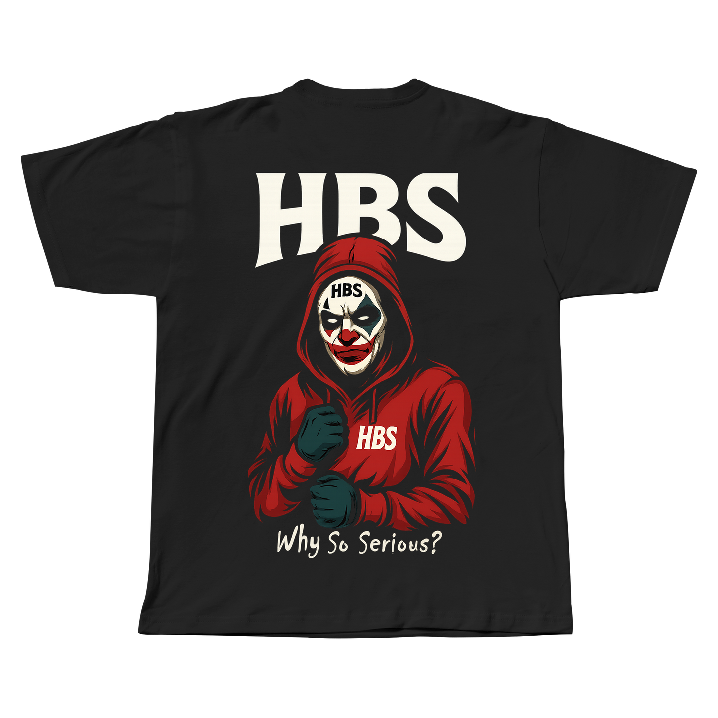 חולצת טי שירט -HBS WHY SO SERIUS?