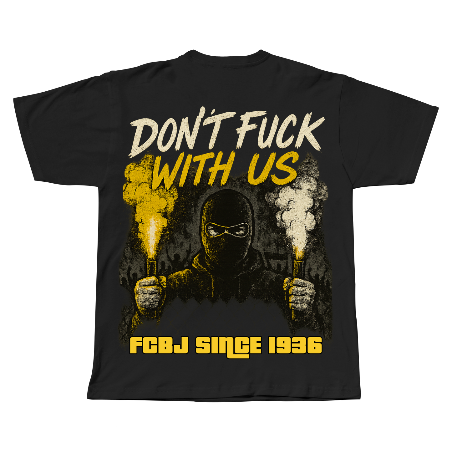 חולצת טי שירט-DON'T FU*K WITH US