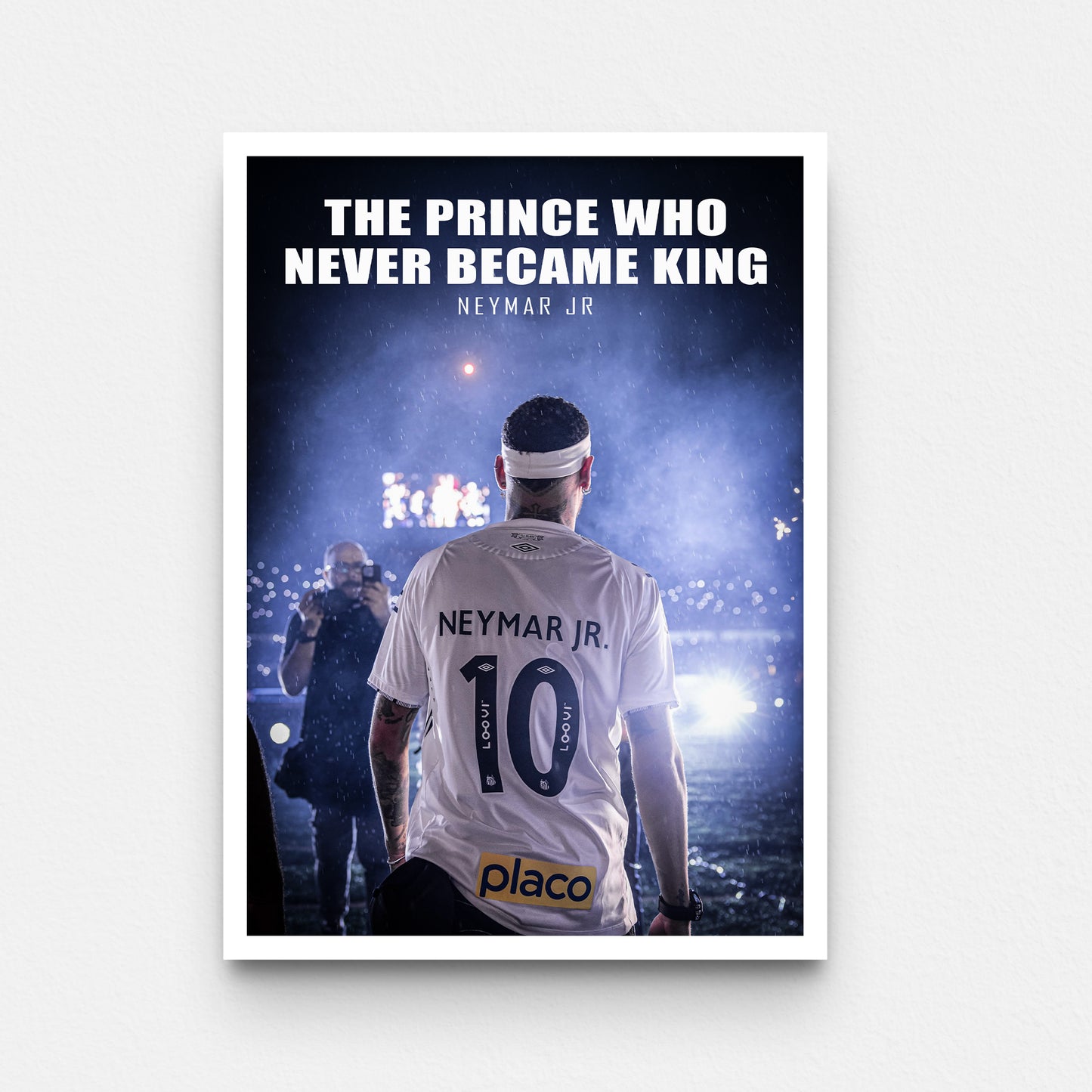 פוסטר ניימאר- the prince who never became king