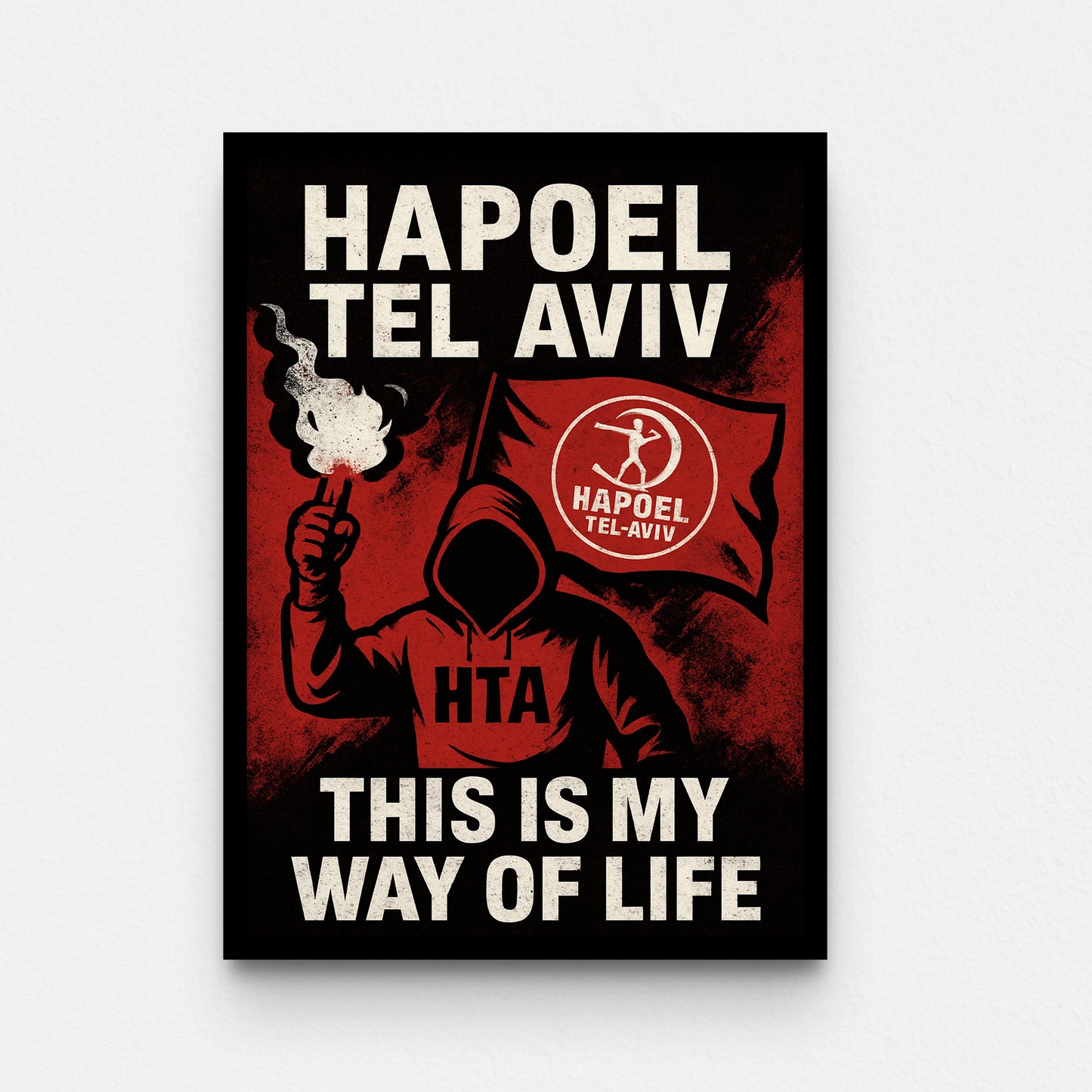 פוסטר- THIS IS MY WAY OF LIFE