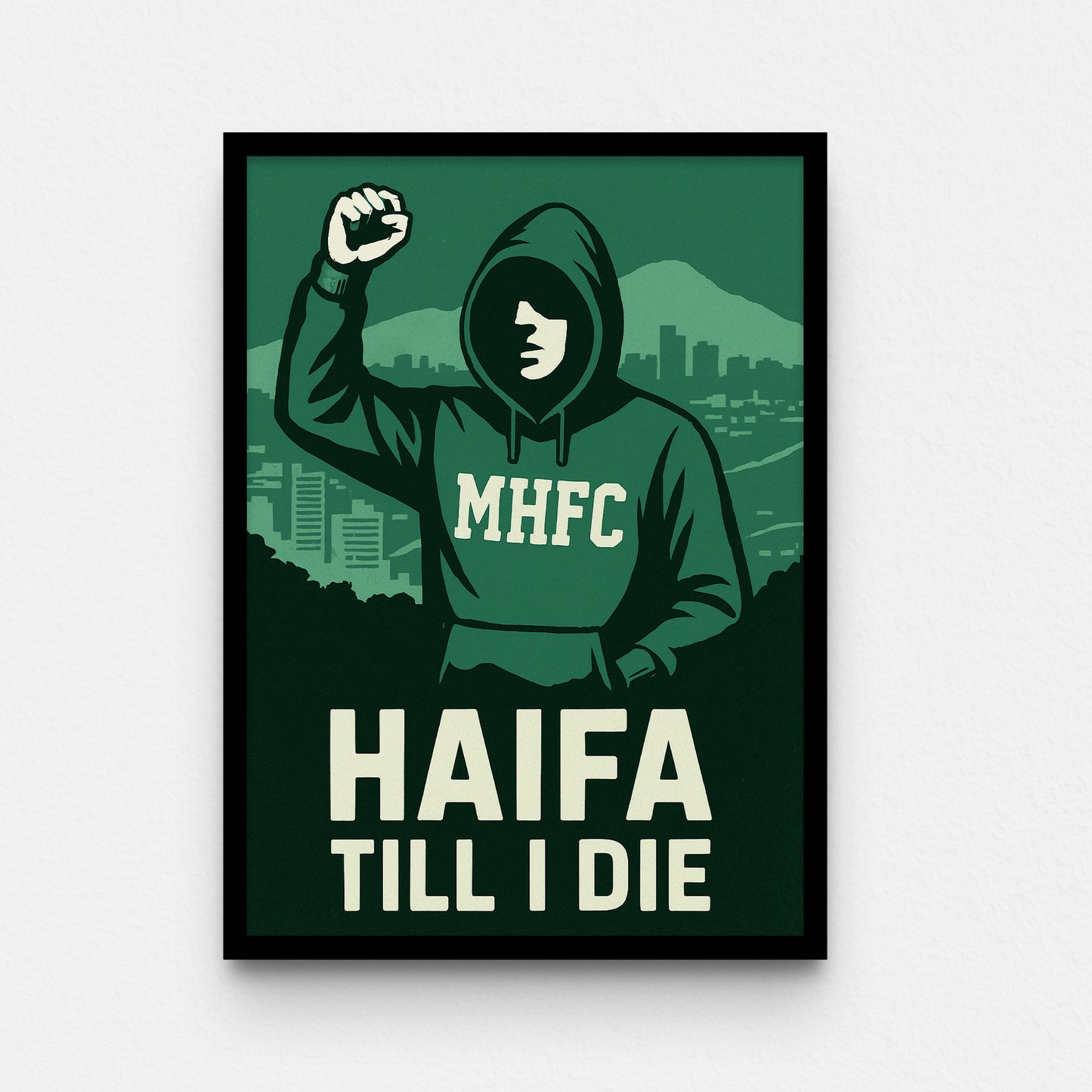 פוסטר-HAIFA TILL I DIE