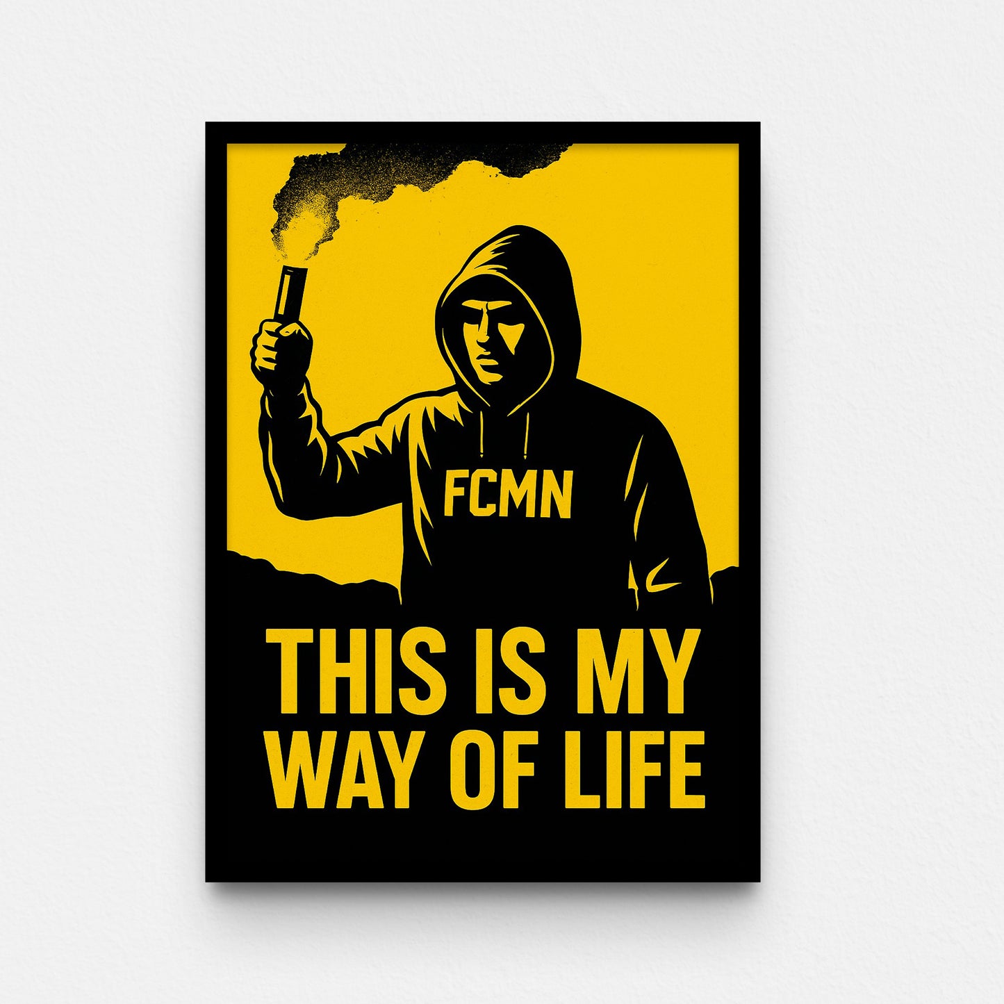 פוסטר- THIS IS MY WAY OF LIFE