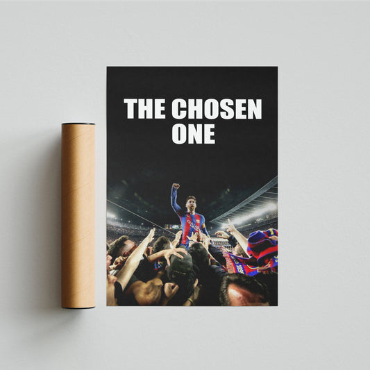 פוסטר מסי- the chosen one